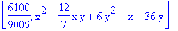 [6100/9009, x^2-12/7*x*y+6*y^2-x-36*y]